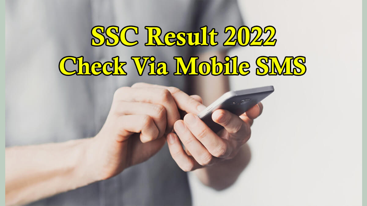 SSC Result 2022 By SMS